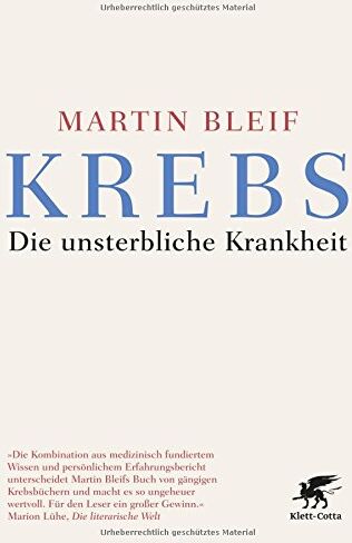 Martin Bleif - Krebs: Die unsterbliche Krankheit - Preis vom 14.10.2026 23:07:16 h