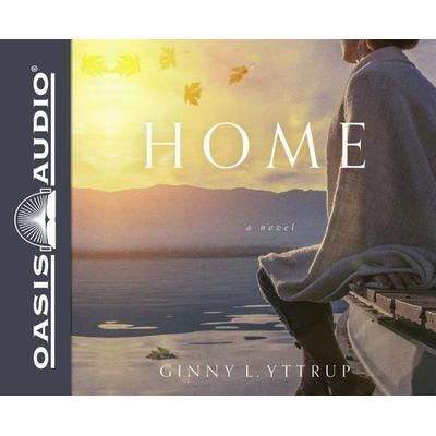 Home (Library Edition) - Ginny L. Yttrup, CD, 9781631082061