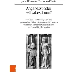 Angepasst oder selbstbestimmt?, Fachbücher von Julia Hörmann-Thurn und Taxis