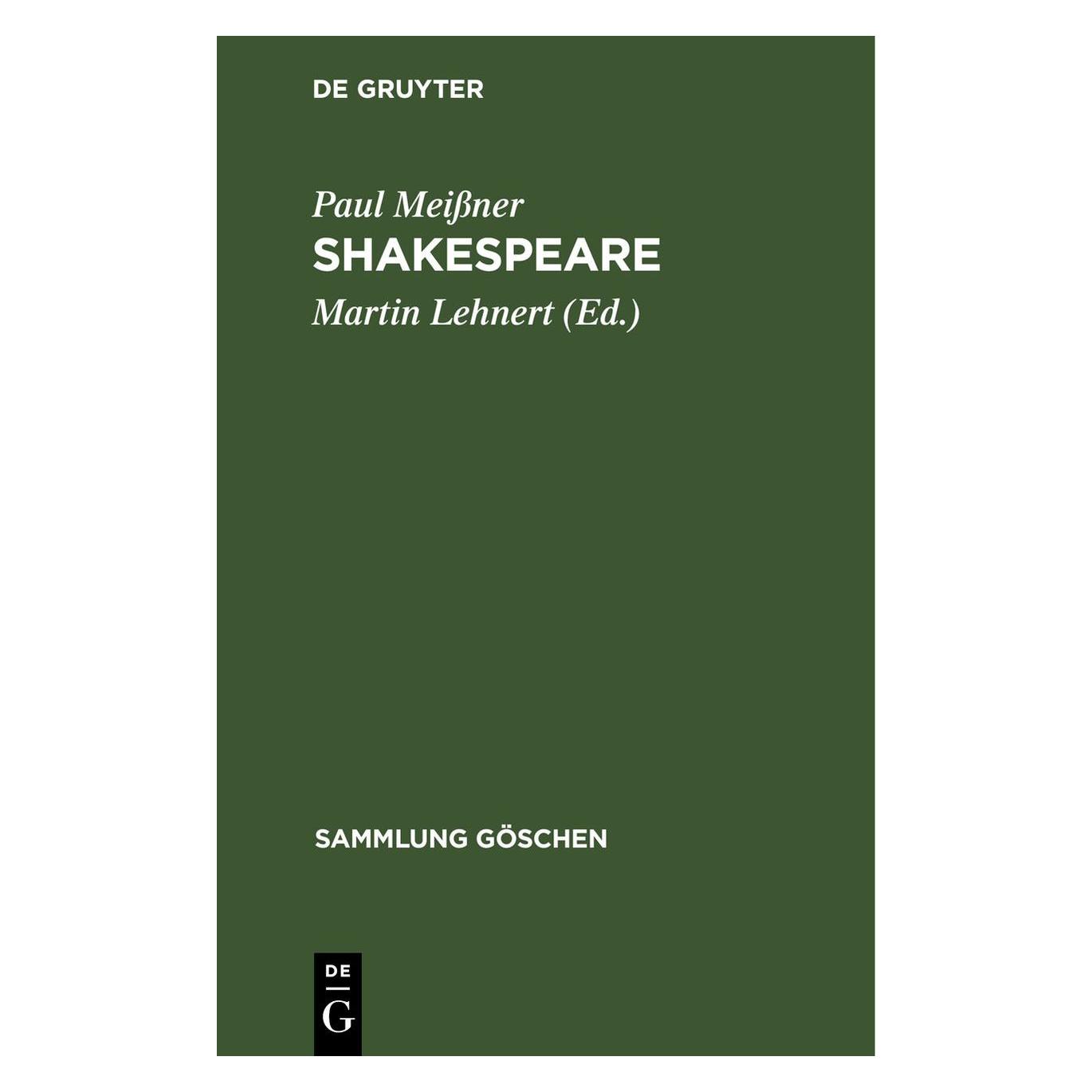 De Gruyter MeiÃner:Shakespeare (Deutsch, Hardcover, Martin Lehnert, Paul Meissner) (67777673)
