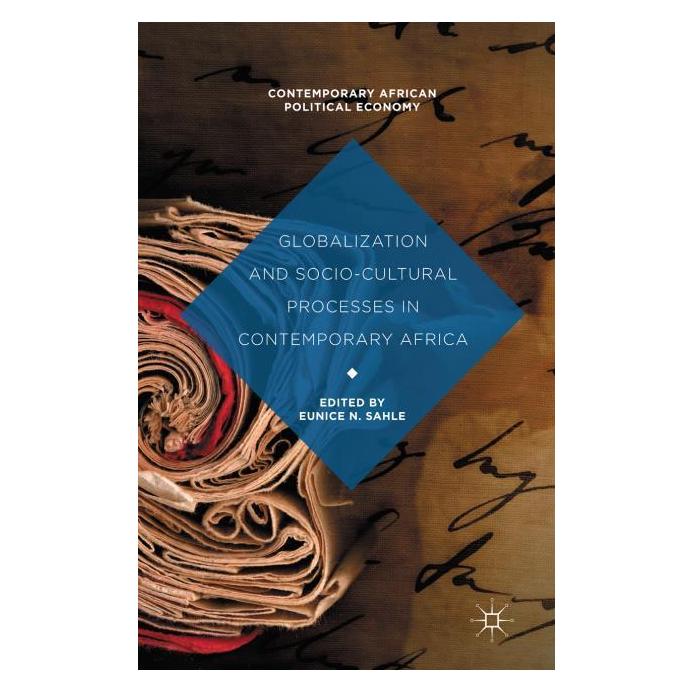 Palgrave Macmillan Globalization and Socio-Cultural Proces (Englisch, Hardcover, Eunice N Sahle) (63331479)