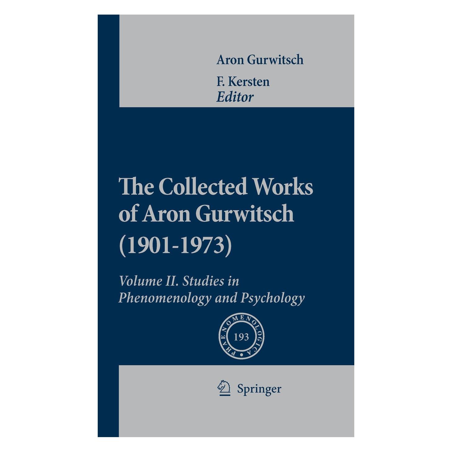 Springer The Collected Works of Aron Gurwitsch (1901-1973) (Englisch, Hardcover, Aron Gurwitsch) (9789048129416)