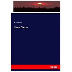 Neue Gleise, Fachbücher von Arno Holz