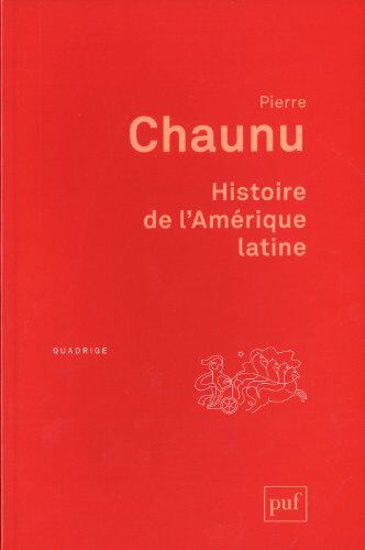 Pierre Chaunu - Histoire de l'Amérique latine - Preis vom 17.10.2026 19:25:27 h
