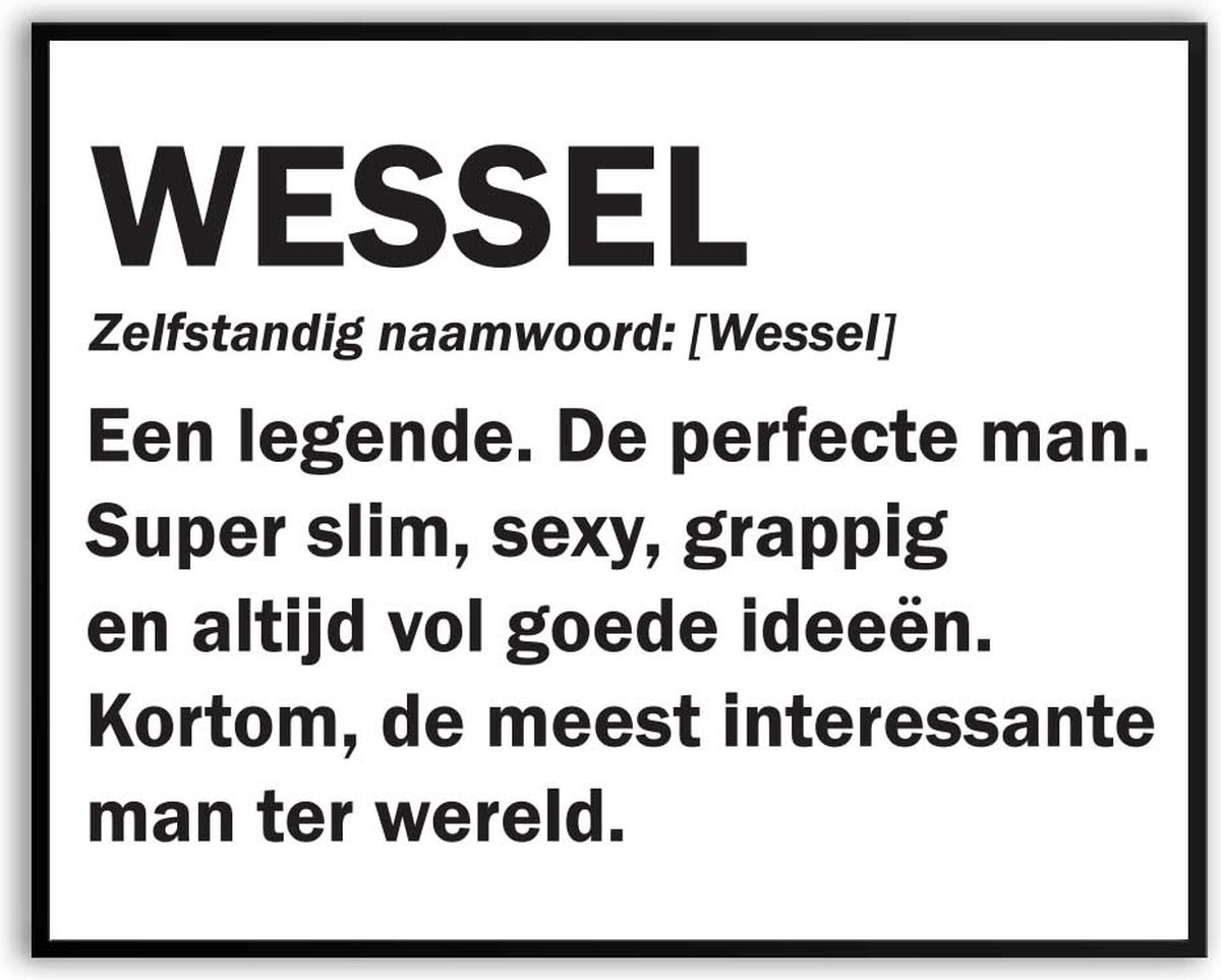 Wessel Woordenboek Fotolijst met glas 40 x 50 cm - Grappige Verjaardag Poster voor Volwassenen