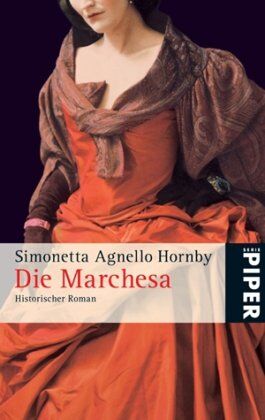 Simonetta Agnello Hornby - Die Marchesa: Historischer Roman - Preis vom 17.10.2026 19:25:27 h