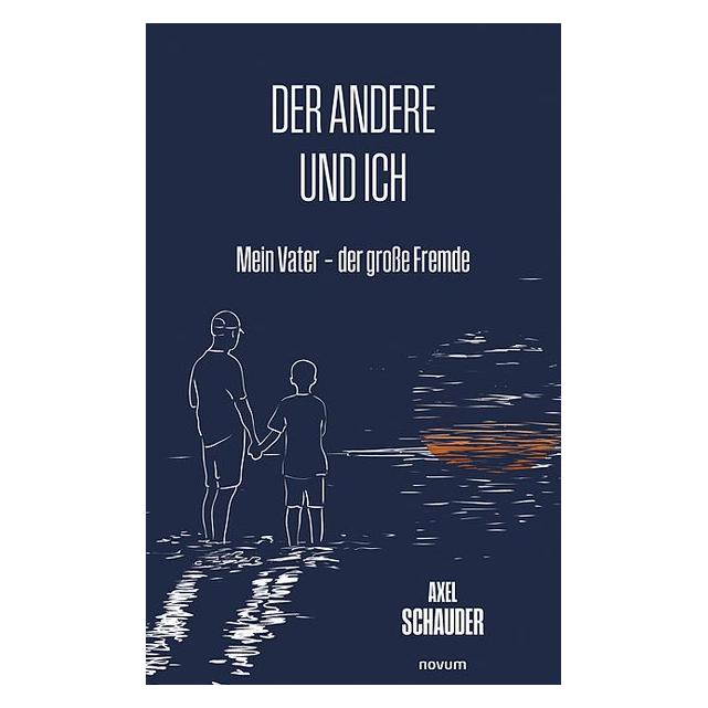 Novum Schauder:Der andere und ich (Deutsch, Axel Schauder) (57176775)