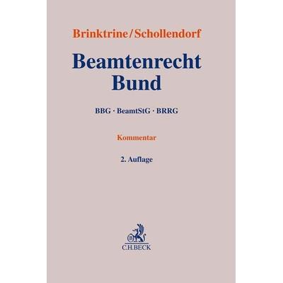 Beamtenrecht Bund, Gebundene Ausgabe von , C.H. Beck, 978-3-406-80731-2
