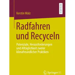 Radfahren und Recyceln, Fachbücher von Kerstin Walz