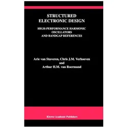 Structured Electronic Design, Fachbücher von Arie van Staveren, Chris J M Verhoeven, Arthur H M van Roermund