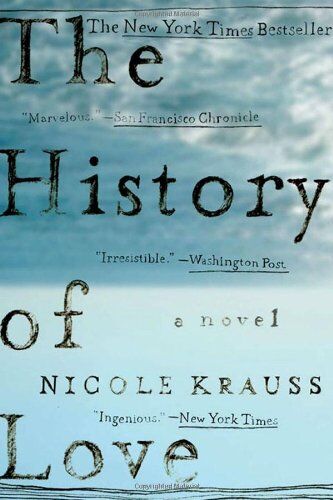 Nicole Krauss - The History of Love: A Novel - Preis vom 19.10.2026 19:33:35 h
