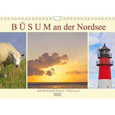 Büsum an der Nordsee (Wandkalender 2022 DIN A4 quer)