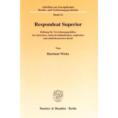 Respondeat Superior., Taschenbuch von Hartmut Wicke, Duncker & Humblot, 978-3-428-10139-9