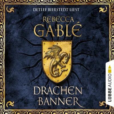 Drachenbanner - Waringham Saga, Teil 7 - Rebecca Gablé, Audio, 4066004605210