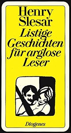 Henry Slesar - Listige Geschichten für arglose Leser: Und elf andere Geschichten (detebe) - Preis vom 30.09.2026 22:30:23 h