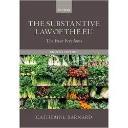 The Substantive Law of the EU, 8e, Fachbücher von Catherine Barnard