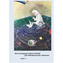 Eine Auslegung in Wort und Bild "Die Offenbarung des Johannes, Sachbücher von Johann Heidebrecht