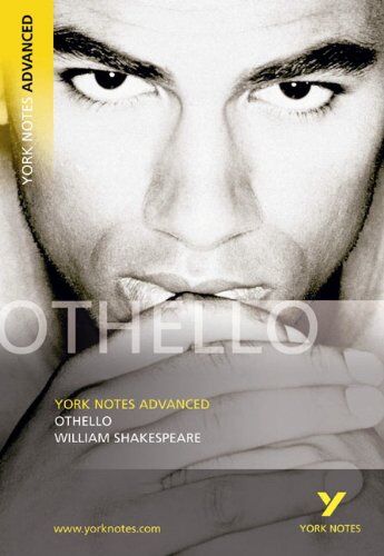 William Shakespeare - Othello. Interpretationshilfe: (Advanced) (York Notes Advanced) - Preis vom 14.10.2026 23:07:16 h