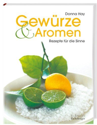 Donna Hay - Gewürze & Aromen: Rezepte für die Sinne - Preis vom 09.10.2026 07:28:09 h