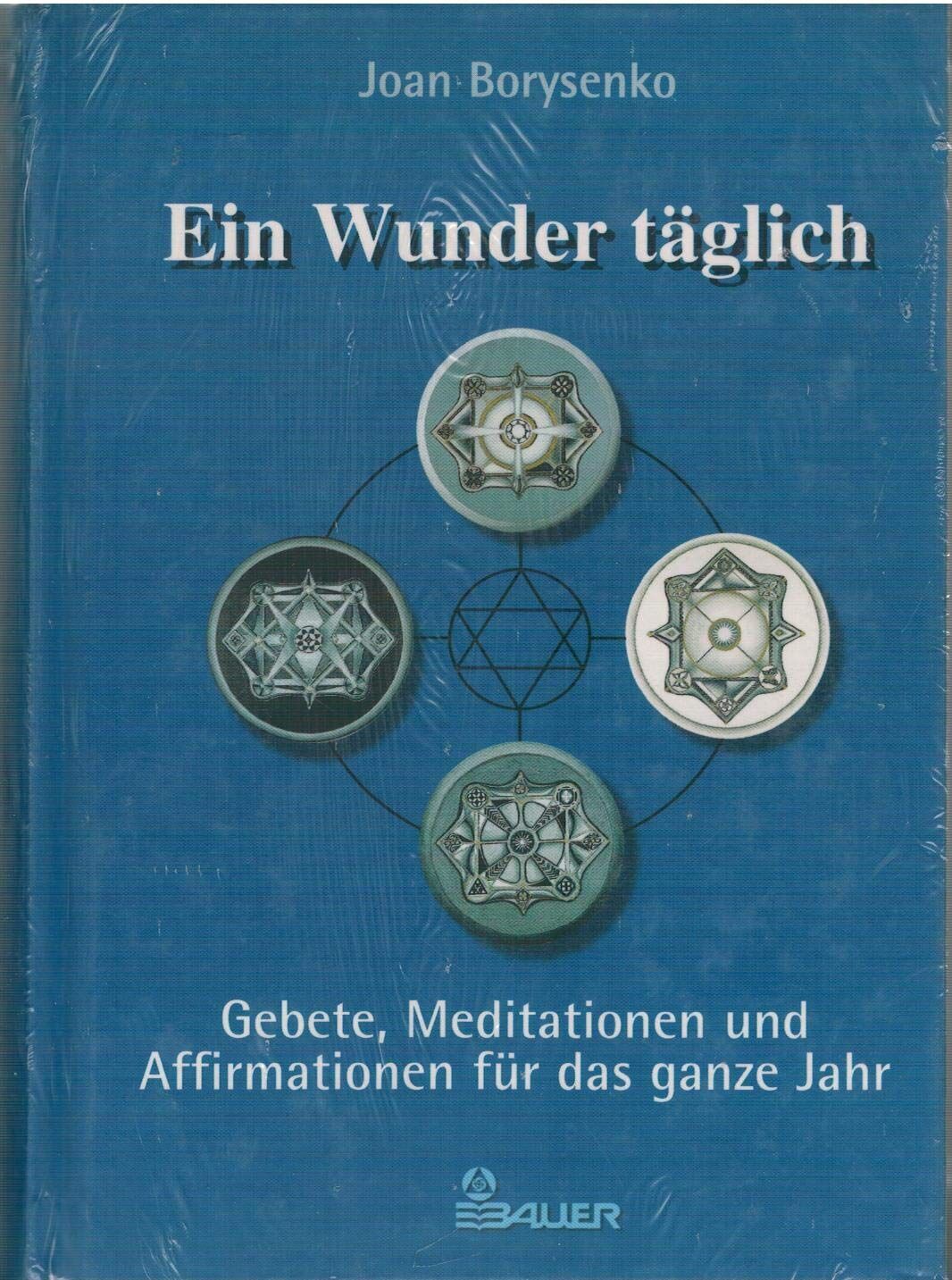 Joan Borysenko - Ein Wunder täglich - Preis vom 09.10.2026 07:28:09 h