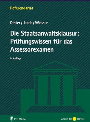 Lasse Dinter - Die Staatsanwaltsklausur: Prüfungswissen für das Assessorexamen (Referendariat) - Preis vom 02.10.2026 23:42:20 h