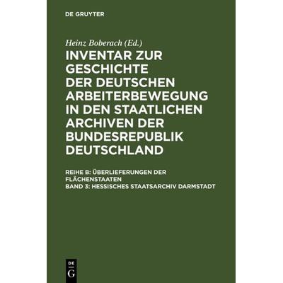 Hessisches Staatsarchiv Darmstadt, Gebundene Ausgabe von , De Gruyter, 978-3-598-23252-7