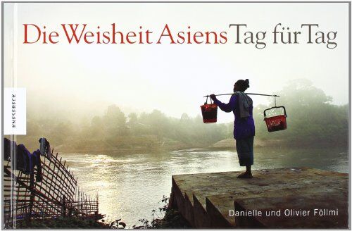 Danielle Föllmi - Die Weisheit Asiens - Tag für Tag - Preis vom 13.10.2026 11:25:28 h