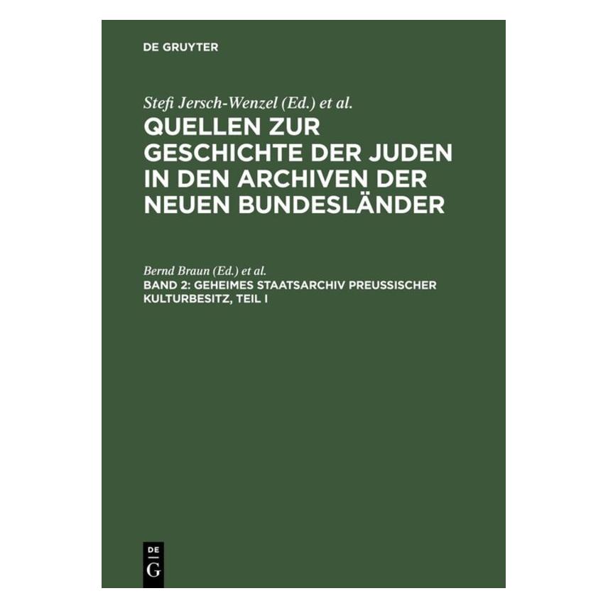 De Gruyter Geheimes Staatsarchiv PreuÃischer Kultu (Deutsch, Hardcover, Andreas Reinke, Bernd Braun, Manfred Jehle, Meta Kohnke) (61648345)
