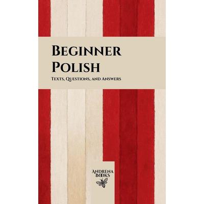Beginner Polish, Taschenbuch von Andrena Books, Andrena Books