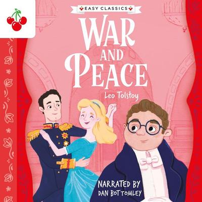War and Peace - The Easy Classics Epic Collection - Leo Tolstoy, Audio, 9781782267812