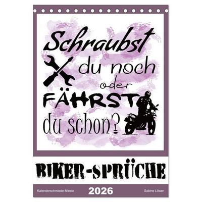 Biker-Sprüche (Tischkalender 2026 DIN A5 hoch), CALVENDO Monatskalender
