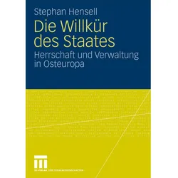 Die Willkür des Staates, Fachbücher von Stephan Hensell