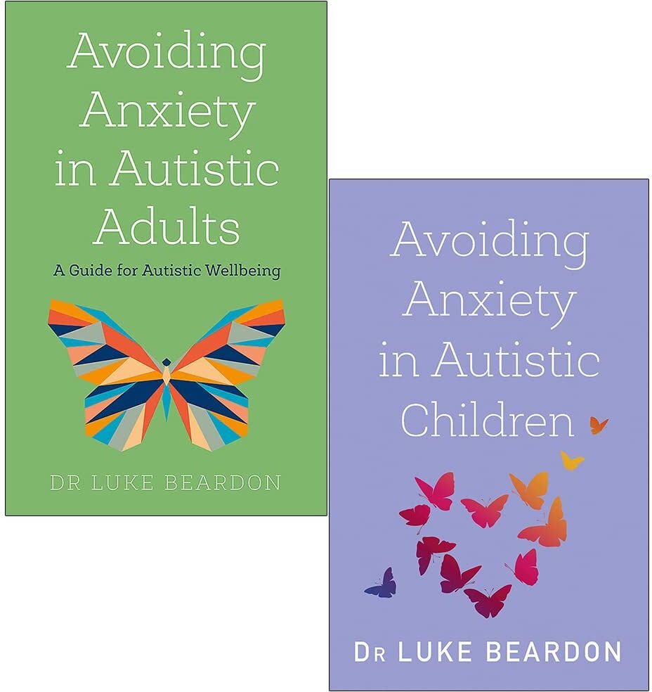 Sheldon Press Luke Beardon Autism Collection 2 Books Set (Avoiding Anxiety in Autistic Adults & Avoiding Anxiety in Autistic Children)