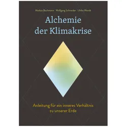 Alchemie der Klimakrise, Sachbücher von Markus Buchmann