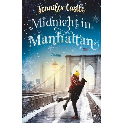 Midnight in Manhattan, Taschenbuch von Jennifer Castle, dtv