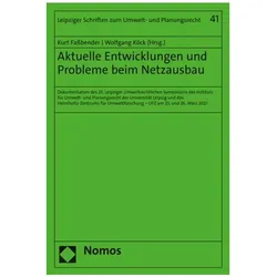 Aktuelle Entwicklungen und Probleme beim Netzausbau, Fachbücher von Kurt Fassbender, Wolfgang Köck