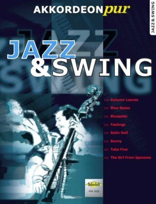 Hans-Günther Kölz - Akkordeon pur: Jazz & Swing 1. Spezialarrangements im mittleren Schwierigkeitsgrad - Preis vom 16.10.2026 11:41:07 h