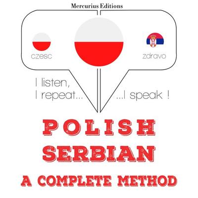 Polski - serbski: kompletna metoda - JM Gardner, Audio, 9782821132535