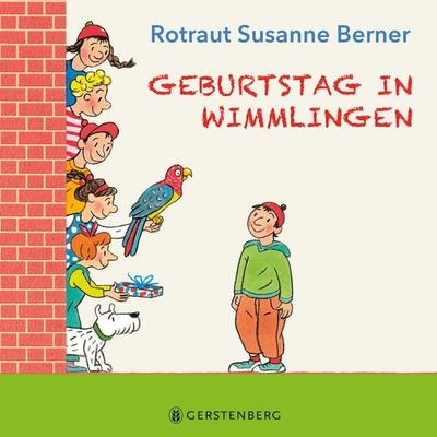 Geburtstag in Wimmlingen, Gebundene Ausgabe von Rotraut S. Berner, Gerstenberg