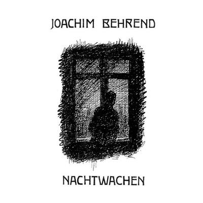 Nachtwachen, Taschenbuch von Joachim Behrend, BoD – Books on Demand, 978-3-8311-2827-3