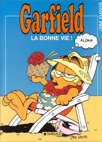 Jim Davis - Garfield. Vol. 9. La bonne vie ! - Preis vom 15.10.2026 23:06:25 h