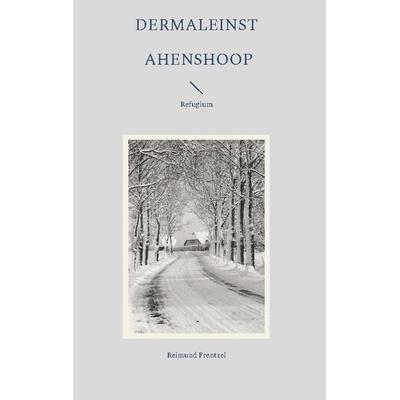 Dermaleinst Ahrenshoop, Gebundene Ausgabe von Reimund Frentzel, BoD – Books on Demand, 978-3-7583-6806-6