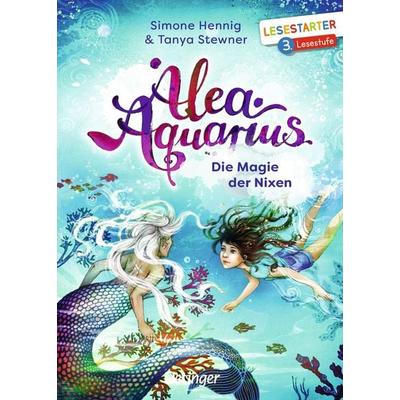 Alea Aquarius. Die Magie der Nixen, Gebundene Ausgabe von Tanya Stewner,Simone Hennig, Verlag Friedrich Oetinger GmbH, 978-3-7891-1208-9