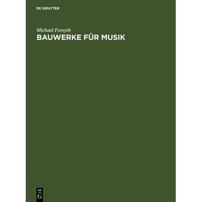 Bauwerke für Musik -