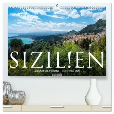 Sizilien – Landschaft und Architektur (hochwertiger Premium Wandkalender 2027 DIN A2 quer), Kunstdruck in Hochglanz
