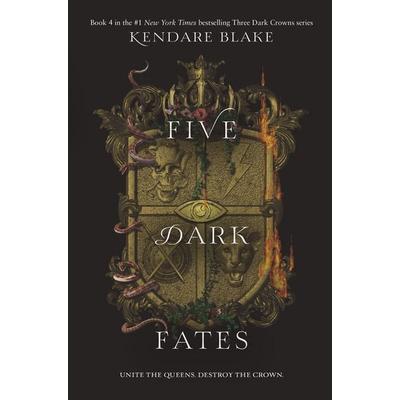 Five Dark Fates, Gebundene Ausgabe von Kendare Blake, Harper Collins (US)