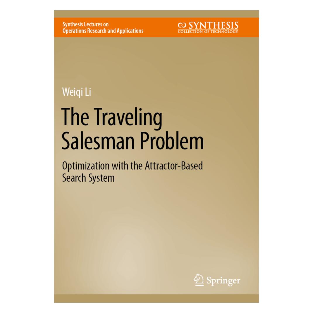 Springer The Traveling Salesman Problem (Englisch, Softcover, Weiqi Li) (57091992)