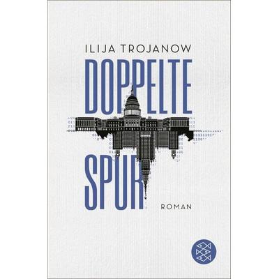 Doppelte Spur, Taschenbuch von Ilija Trojanow, Fischer Taschenbuch Verlag, 978-3-596-70737-9