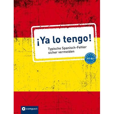 ¡Ya lo tengo!, Taschenbuch von Ursula Bachhausen, Circon Verlag GmbH, 978-3-8174-1934-0