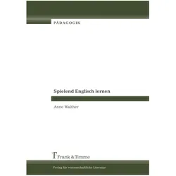Spielend Englisch lernen, Schulbücher von Anne Walther
